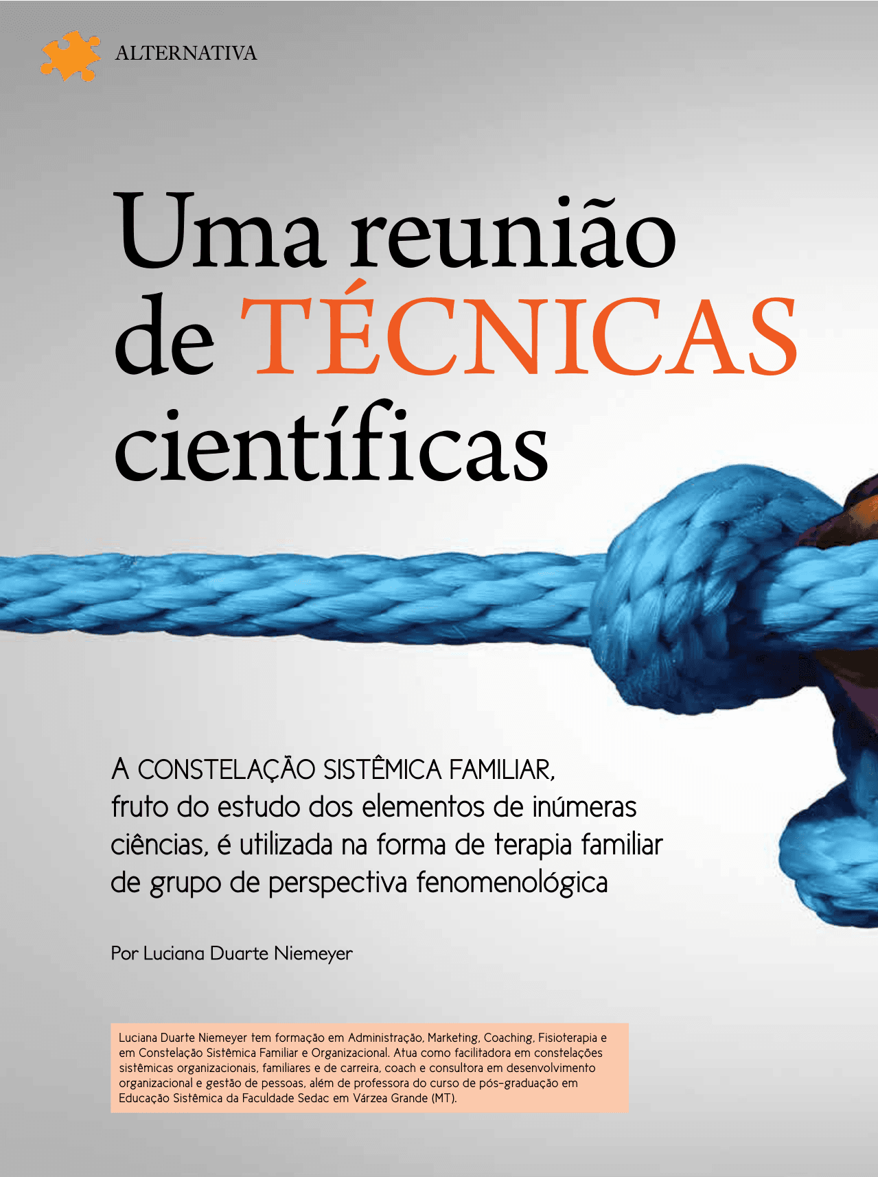 Abertura do artigo Uma reunião de técnicas científicas, na revista Psique Ciência & Vida